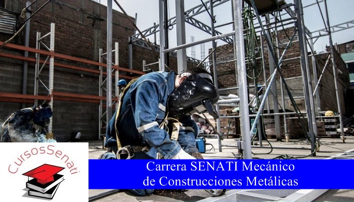 Carrera SENATI Mecánico de Construcciones Metálicas