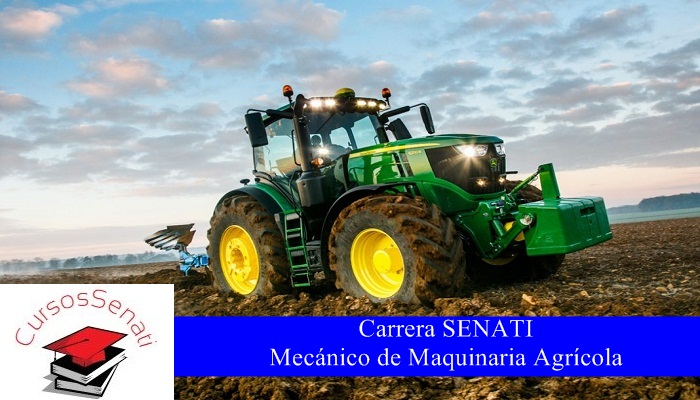 Carrera SENATI Mecánico de Maquinaria Agrícola